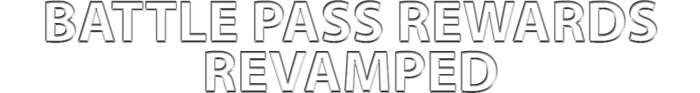 Battle Pass Rewards Revamp.png