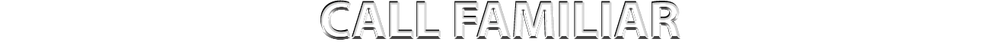 CALL FAMILIAR.png