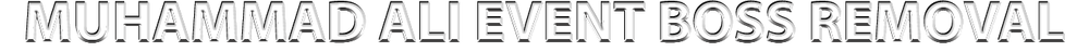 MUHAMMAD ALI EVENT BOSS REMOVAL.png